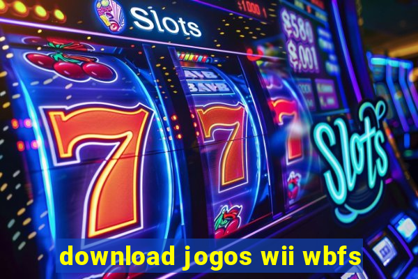 download jogos wii wbfs